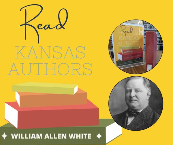 Kansas Day Activities Kansas Author William Allen White
